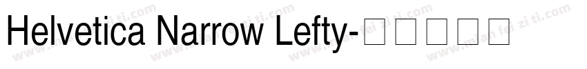 Helvetica Narrow Lefty字体转换